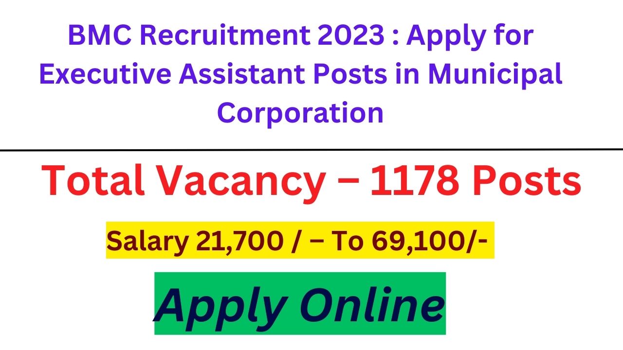 BMC Recruitment 2023 - Brihanmumbai Municipal Corporation(BMC)