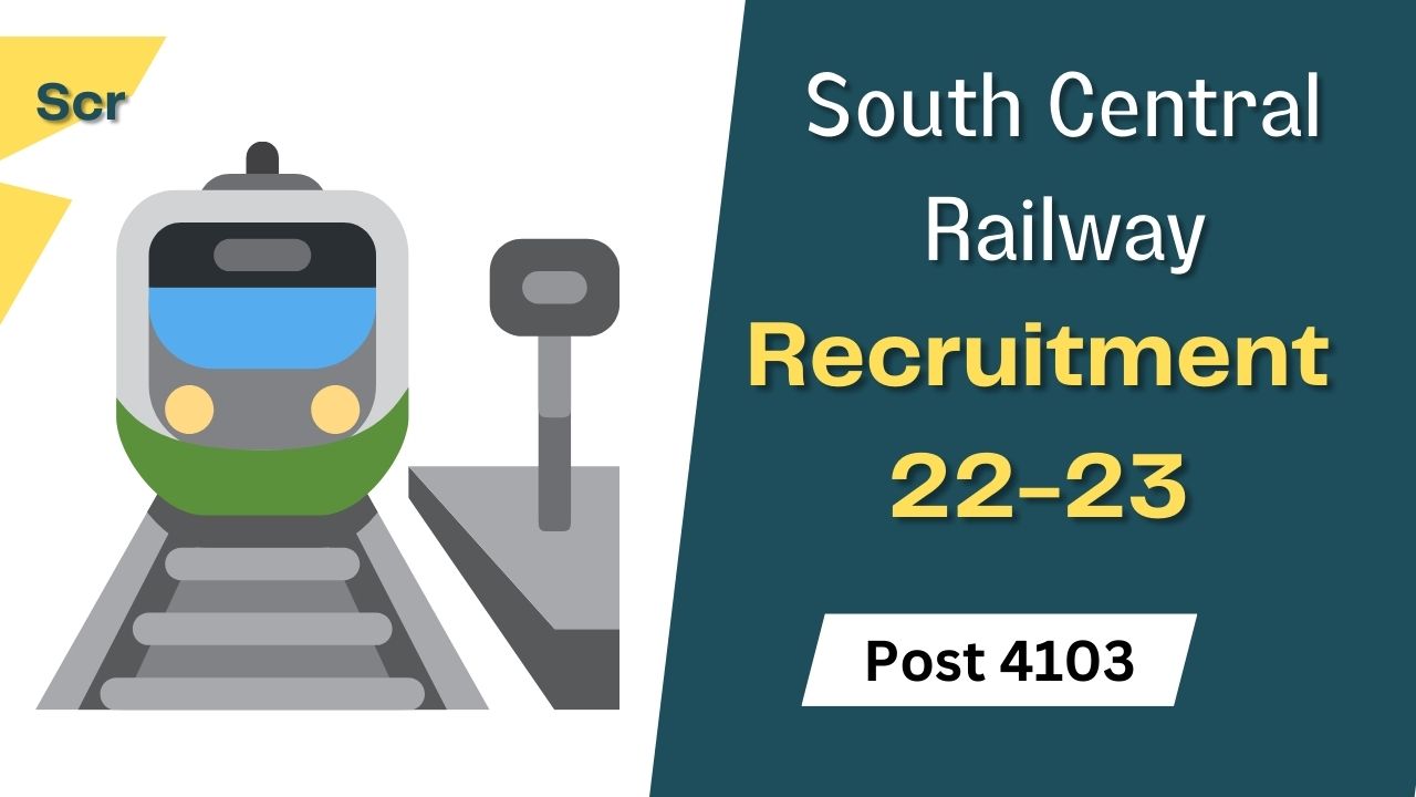SCR Recruitment 2023 - South Central Railway(SCR)